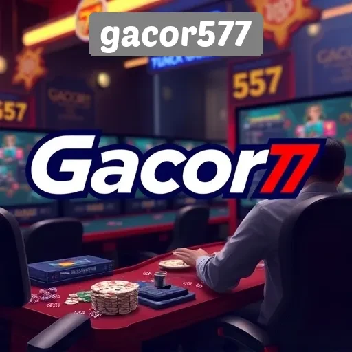 Gacor577: Pengalaman Gaming yang Beragam untuk Semua Kalangan